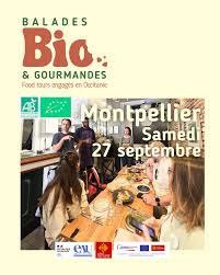 Balades Bio et Gourmandes, à Montpellier 1